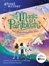 Imagen de portada para The Magic Paintbrush and Other Enchanted Tales